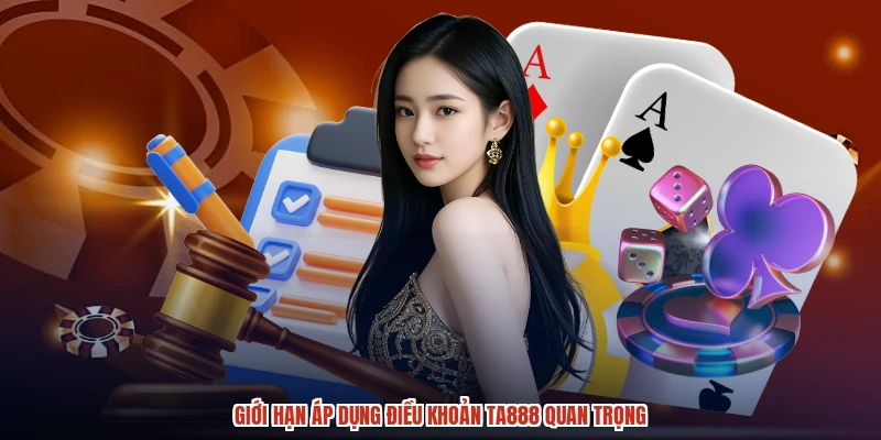 Giới hạn áp dụng điều khoản TA888 quan trọng